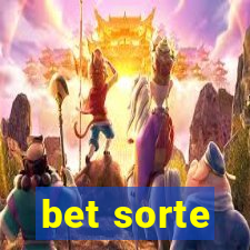 bet sorte